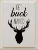 Get Buck Naked