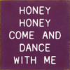 Honey Honey Come And Dance With Me (Small)