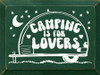 Camping Is For Lovers | Outdoorsy Wood Signs | Sawdust City Wood Signs