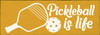 Pickleball Is Life | Sporty Wood Signs | Sawdust City Wood Signs