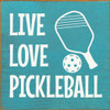 Live Love Pickleball
