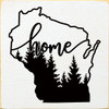 Home (WI & Trees) | Wooden Wisconsin Signs | Sawdust City Wood Signs