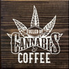 Fueled By Cannabis & Coffee  | Funny Wood Signs | Sawdust City Wood Signs