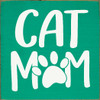 Wood Sign: Cat Mom