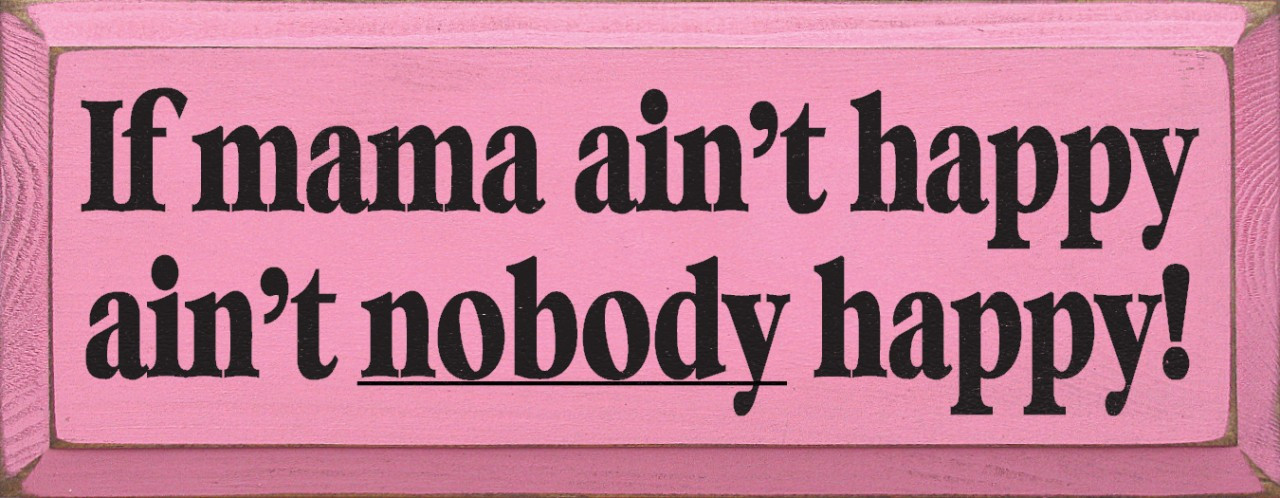 Funny Retro Tin Sign – 'If Mama Ain't Happy Ain't Nobody Happy' – Rustic Wall Decor For Home, Bar, Office
