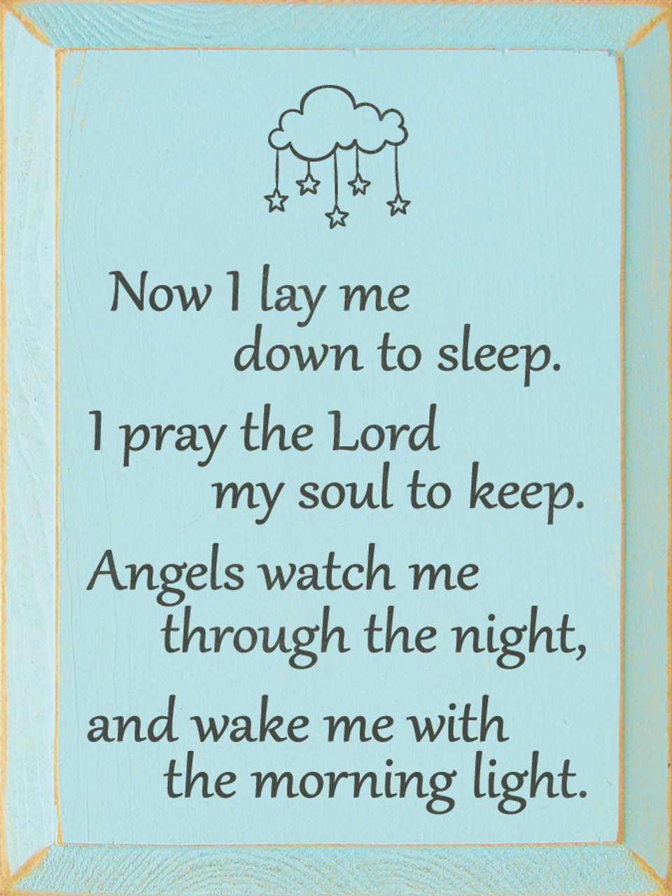 Now I Lay Me Down To Sleep I Pray The Lord My Soul To Keep