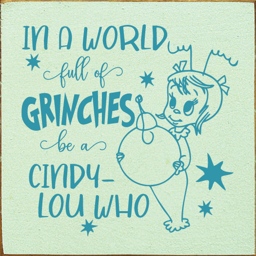 Cindy Lou Who Sayings