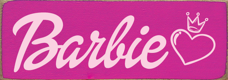Barbie ロゴサイン♪ Barbie (with heart & crown) | Barbie Wood Signs | Sawdust City