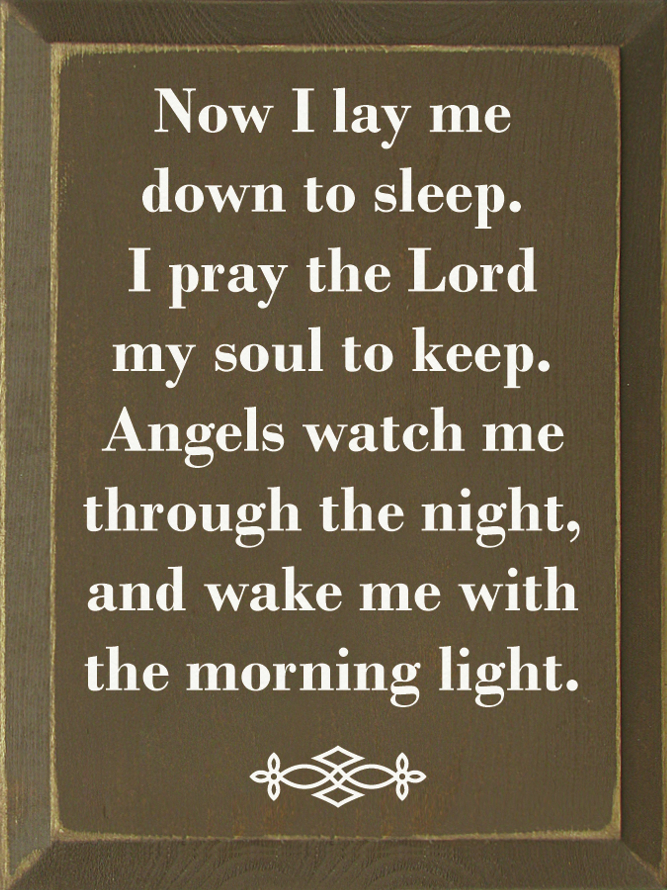 Now I Lay Me Down To Sleep.. Christian Wood Sign.. Goodnight Prayer Sawdust City Wood Signs