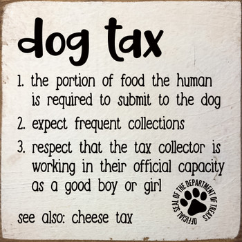 Dog Tax - funny definition | Funny Signs