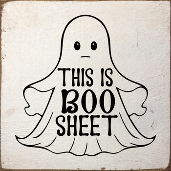 This is boo sheet - Cute Halloween Sign