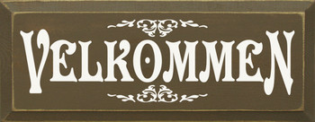 Velkommen |German Wood Sign| Sawdust City Wood Signs
