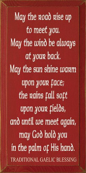 May The Road Rise Up To Meet You... Traditional Gaelic Blessing |Gaelic Blessing Wood Sign| Sawdust City Wood Signs
