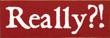 Shown in Old Red with Cottage White lettering