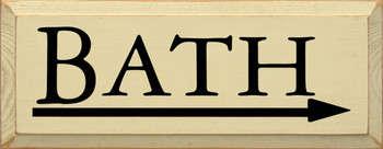 Bath (With Arrow To The Right)  | Bathroom Wood Sign| Sawdust City Wood Signs