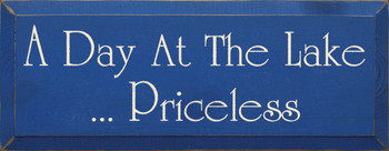 A Day At The Lake...Priceless (small)  |Simple Lake Wood Sign | Sawdust City Wood Signs
