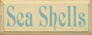 Sea Shells |Beach Wood Sign| Sawdust City Wood Signs