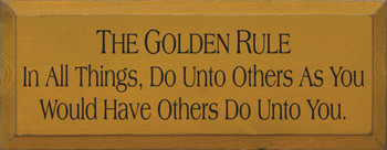 In All Things, Do Unto Others As You Would Have Others Do| Wood Sign with the Golden Rule| Sawdust City Wood Signs