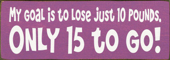 Shown in Old Plum with Cottage White lettering Shown in Old Plum with Cottage White lettering