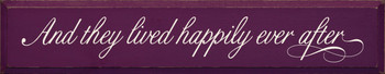 And they lived happily ever after (script) | Romantic Wood Sign| Sawdust City Wood Signs