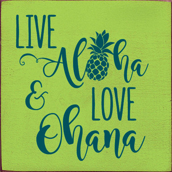 Live aloha and Love ohana (tile)