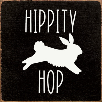 Hippity Hop Bunny |Easter Wood  Sign| Sawdust City Wood Signs