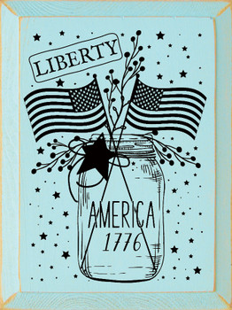 America 1776 Primitive jar |Patriotic Wood Signs | Sawdust City Wood Signs