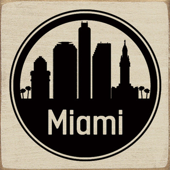 Miami Circle Skyline |City Skyline Wood Signs | Sawdust City Wood Signs