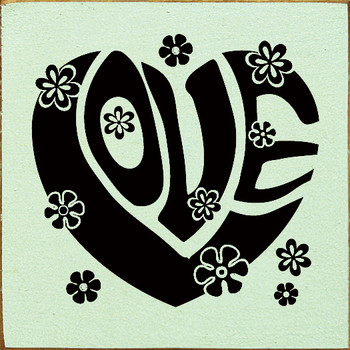 Love (Hippie Heart) | Valentine Wood Signs | Sawdust City Wood Signs