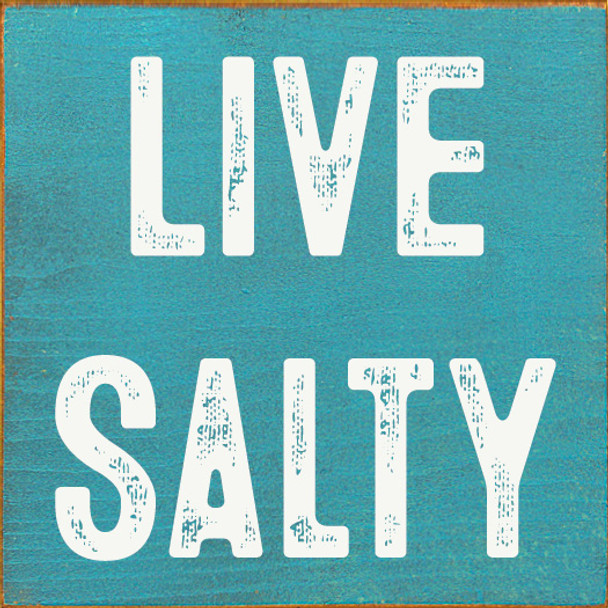 Live Salty