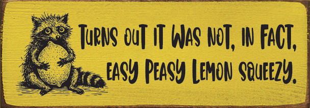 Turns out it was not, in fact...Funny Wood Sign | Sawdust City Signs