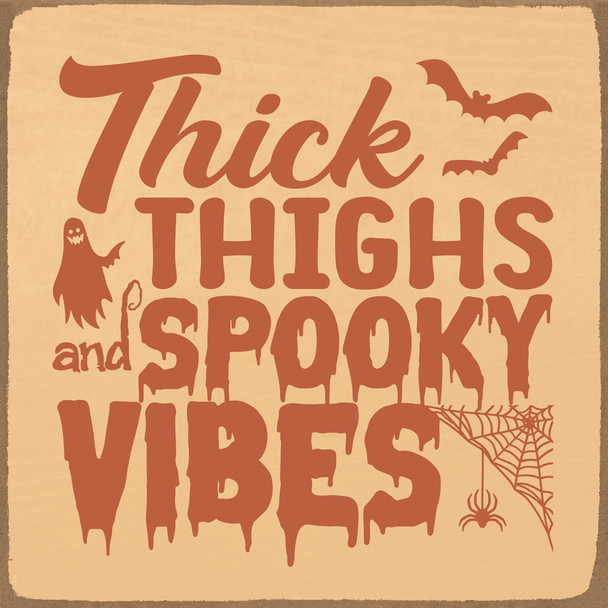 Thick thighs and spooky vibes