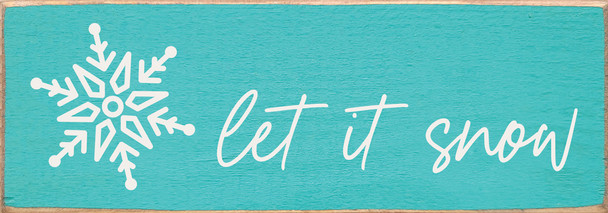let it snow (simple snowflake) | Sawdust City Wood Signs