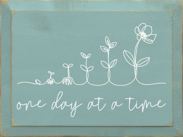 One day at a time | Sawdust City Wood Signs