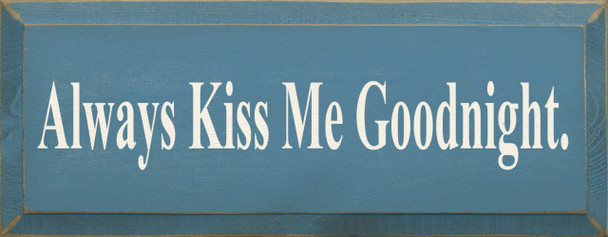 Always Kiss Me Goodnight (small)