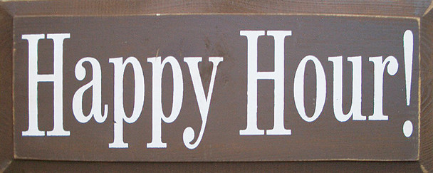 Happy Hour | Drinking Wood Sign | Sawdust City Wood Signs