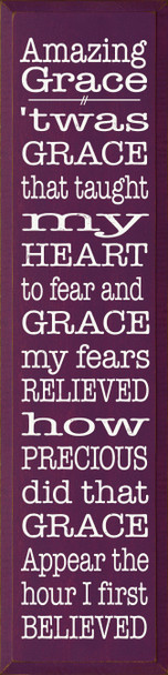 Amazing Grace 'twas Grace That Taught My Heart To Fear... | Bible Verse Wood Sign | Sawdust City Wood Signs