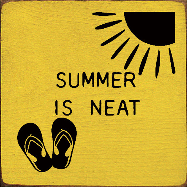 Summer is neat | Shown in Sunflower with Black | Wooden Seasonal Signs | Sawdust City Wood Signs