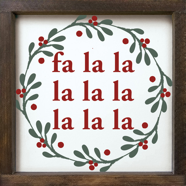 Fa La La La La La La La La (Wreath)