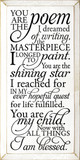 You are the poem I dreamed of writing, the masterpiece I longed to pain..|Romantic Wood Sign | Sawdust City Wood Signs