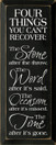 Four Things You Can't Recover: The Stone After The Throw..|Four Things Wood Sign| Sawdust City Wood Signs