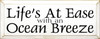 Life's At Ease With An Ocean Breeze |Ocean Wood Sign With| Sawdust City Wood Signs