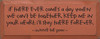 If there ever comes a day when we can't be together... ~ Winnie the Pooh |Wood Sign With Famous Quotes | Sawdust City Wood Signs