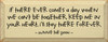 If there ever comes a day when we can't be together... ~ Winnie the Pooh |Wood Sign With Famous Quotes | Sawdust City Wood Signs