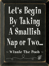 Let's Begin By Taking A Smallish..~ Winnie the Pooh |Wood Sign With Famous Quotes | Sawdust City Wood Signs