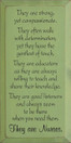 They are strong, yet compassionate... |Teachers Wood Sign| Sawdust City Wood Signs