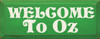 Welcome To Oz |Wizard Of Oz Wood Sign| Sawdust City Wood Signs