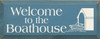 Welcome To The Boathouse |Boathouse Wood Sign| Sawdust City Wood Signs