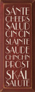 Sante-Cheers-Salud-Cin Cin-Slainte-Saude-Chinchin-Prost-Skal-Salute |Cheers Wood Sign | Sawdust City Wood Signs