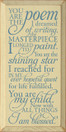 You are the poem I dreamed of writing, the masterpiece I longed to pain..|Romantic Wood Sign | Sawdust City Wood Signs